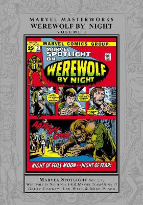 Book cover for Marvel Masterworks: Werewolf By Night Vol. 1