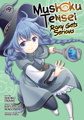 Cover of Mushoku Tensei: Roxy Gets Serious Vol. 9