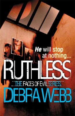 Book cover for Ruthless (The Faces of Evil 6)