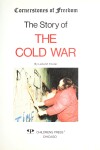 Book cover for The Story of the Cold War