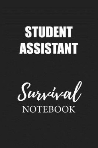 Cover of Student Assistant Survival Notebook