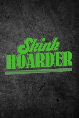 Book cover for Skink Hoarder