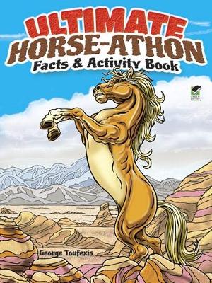 Book cover for Ultimate Horse-Athon Facts and Activity Book