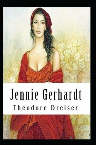 Cover of Jennie Gerhardt-Classic Edition(Annotated)