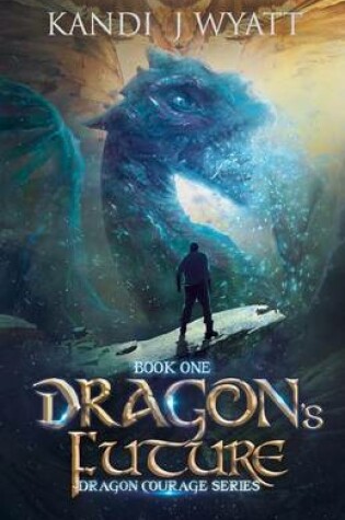 Cover of Dragon's Future