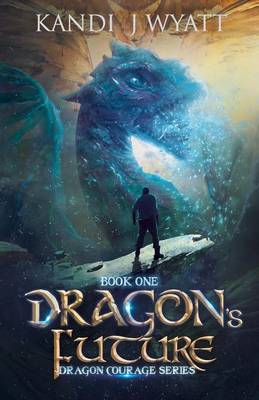 Book cover for Dragon's Future