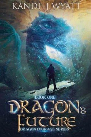 Cover of Dragon's Future