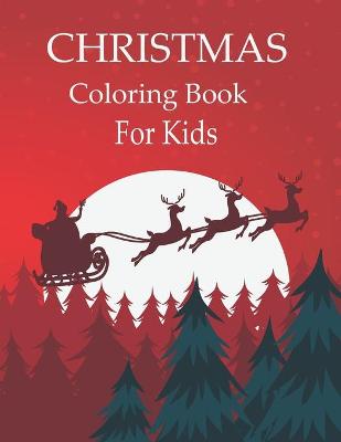 Book cover for Christmas Coloring Book for Kids