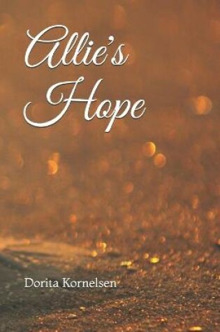 Cover of Allie's Hope