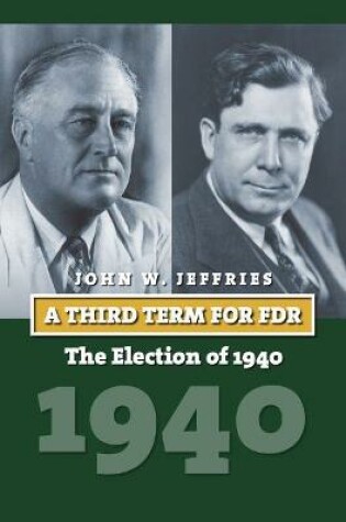 Cover of A Third Term for FDR