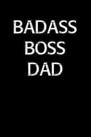 Cover of Badass Boss Dad