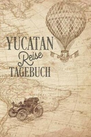 Cover of Yucatan Reisetagebuch