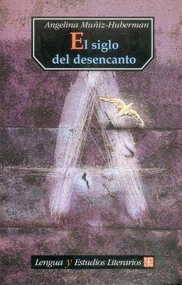 Book cover for El Siglo del Desencanto