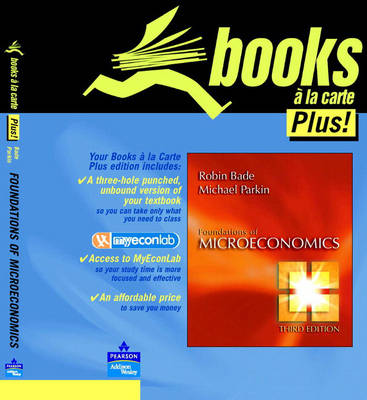 Book cover for Foundations of Microeconomics, Books a la Carte Edition