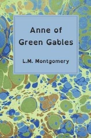 Cover of Anne of Green Gables (Dyslexia-friendly edition)