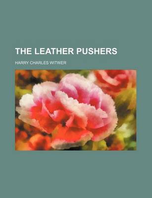 Book cover for The Leather Pushers