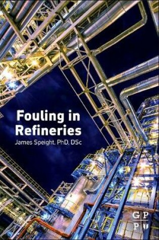 Cover of Fouling in Refineries