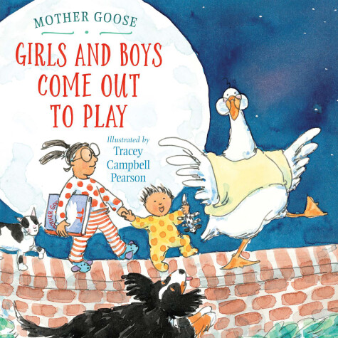 Book cover for Girls and Boys Come Out to Play