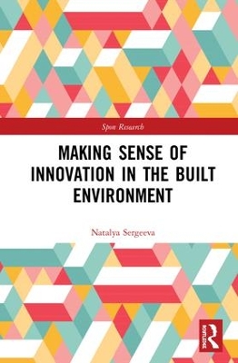 Cover of Making Sense of Innovation in the Built Environment
