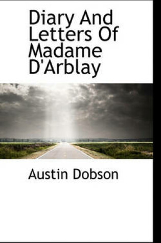 Cover of Diary and Letters of Madame D'Arblay