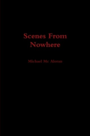 Cover of Scenes From Nowhere