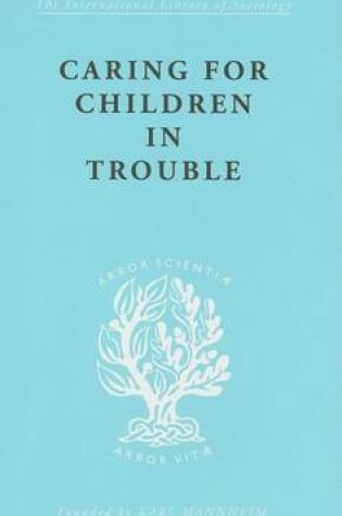 Cover of Caring Children Troubl Ils 140