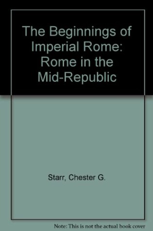 Cover of The Beginnings of Imperial Rome