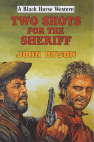 Cover of Two Shots for the Sheriff