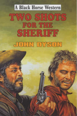 Cover of Two Shots for the Sheriff