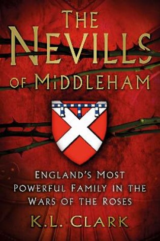 Cover of The Nevills of Middleham