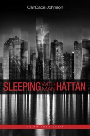 Cover of Sleeping with Manhattan