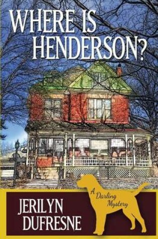 Cover of Where Is Henderson?