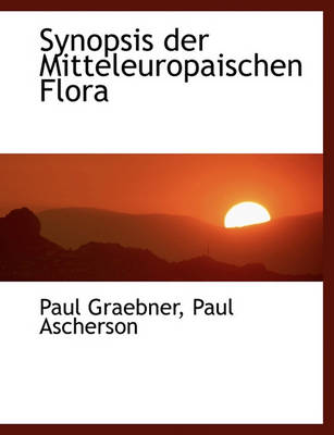 Book cover for Synopsis Der Mitteleuropaischen Flora