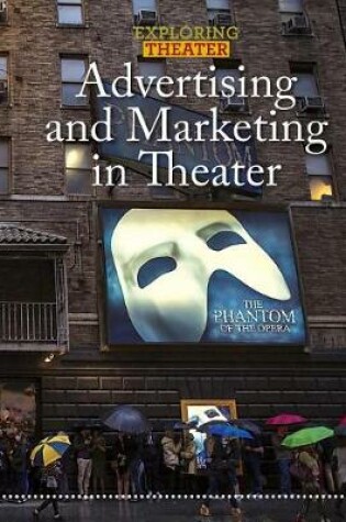 Cover of Advertising and Marketing in Theater