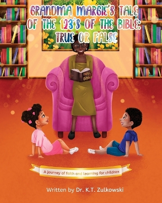 Book cover for Grandma Margie's Tale of the 123's of the Bible