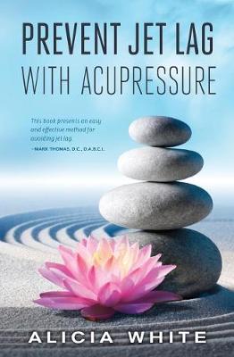 Book cover for Prevent Jet Lag with Acupressure