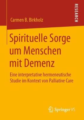 Cover of Spirituelle Sorge Um Menschen Mit Demenz