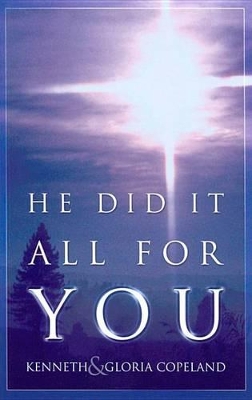 Book cover for He Did It All for You