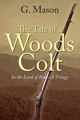 Book cover for The Tale of a Woods Colt