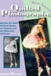Book cover for More Amazing Quilted Photography