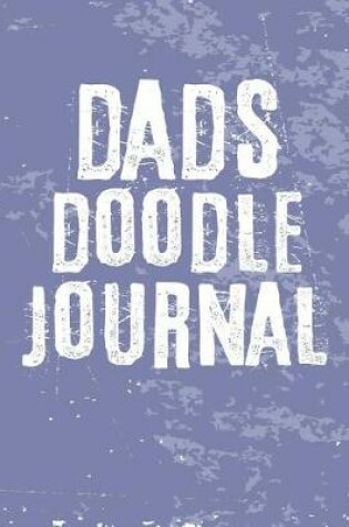 Cover of Dads Doodle Journal