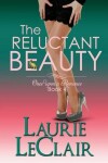 Book cover for The Reluctant Beauty, Book 4 Once Upon A Romance Series