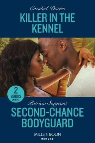 Cover of Killer In The Kennel / Second-Chance Bodyguard