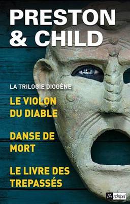 Book cover for La Trilogie Diogene - Trois Enquetes de L'Inspecteur Pendergast