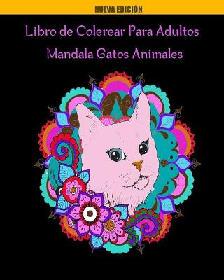 Book cover for Libro de Colorear para Adultos Mandala Gatos Animales