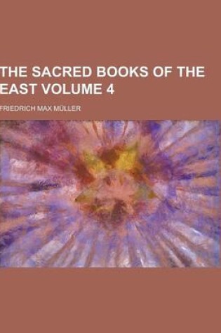 Cover of The Sacred Books of the East Volume 4