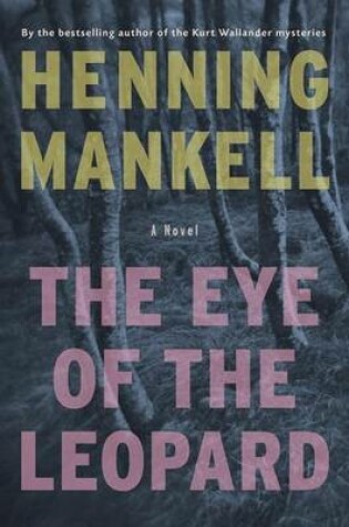 Cover of Eye of the Leopard, The: A Novel