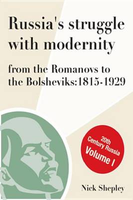 Book cover for Russia's Struggle with Modernity 1815-1929