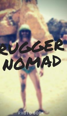 Book cover for Rugger Nomad