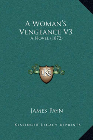 Cover of A Woman's Vengeance V3